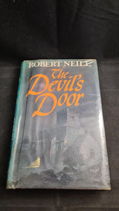 Robert Neill - The Devil's Door, Hutchinson, 1979, First Edition