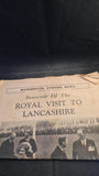 Souvenir Of The Royal Visit to Lancashire, Saturday, May 21, 1938