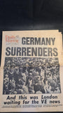 Daily Mirror May 8 & 9, 1945 - Britain's Day of Rejoicing, Two Newspapers