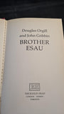 Douglas Orgill & John Gribbin - Brother Esau, Bodley Head, 1982