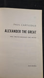 Paul Cartledge - Alexander The Great, Pan Books, 2005, Paperbacks