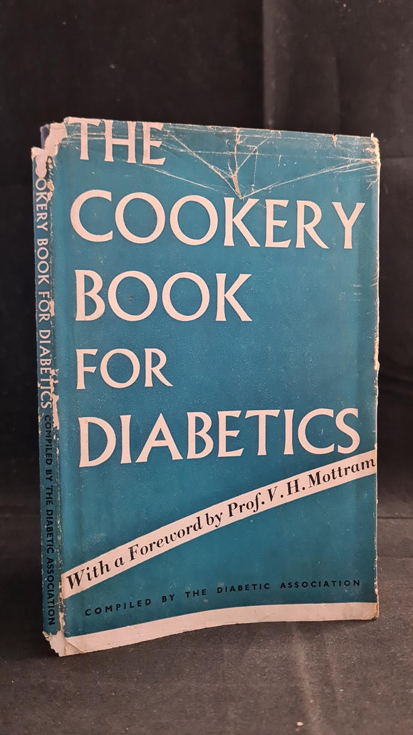 Diabetic Association - The Cookery Book for Diabetics, H K Lewis, 1948