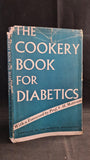 Diabetic Association - The Cookery Book for Diabetics, H K Lewis, 1948