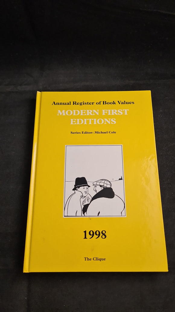 Michael Cole -Annual Register of Book Values, Modern First Editions 1998, The Clique