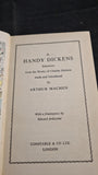 Arthur Machen - A Handy Dickens, Constable & Co. 1941, First Edition