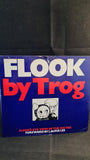 Trog - Flook, A Flook's View of the Sixties, Sidgwick & Jackson, 1970