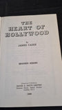 James Cairn - The Heart of Hollywood, David S Smith, 1945