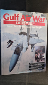 Stan Morse - Gulf Air War Debrief, Aerospace Publishing, 1991