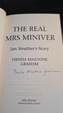 Jan Struther's Story - The Real Mrs Miniver, John Murray, 2001, Inscribed Signed