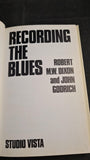 John Godrich - Recording The Blues, Studio Vista, 1970, Inscribed, Signed