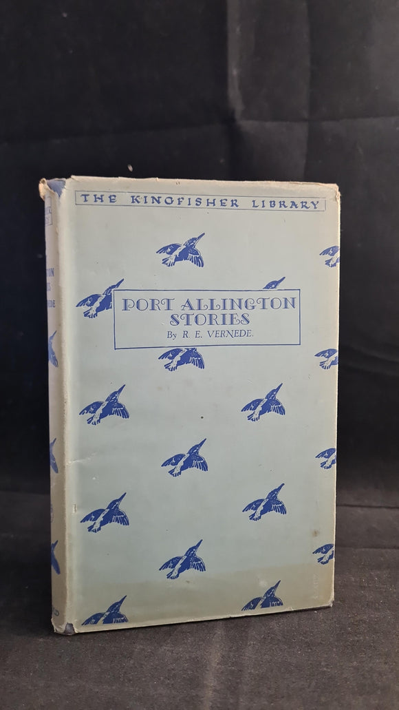 R E Vernede - The Port Allington Stories & Others, Edward Arnold, 1932