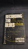 John Godrich - Recording The Blues, Studio Vista, 1970, Inscribed, Signed