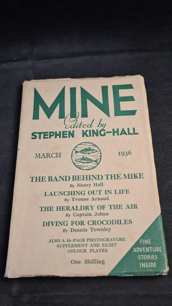 Stephen King-Hall - Mine, Volume 3 Number 12 March 1936