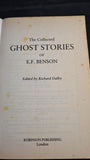 E F Benson - The Collected Ghost Stories, Robinson, 1992, Paperbacks