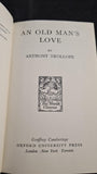 Anthony Trollope - An Old Man's Love, Oxford University, 1951