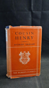 Anthony Trollope - Cousin Henry, Oxford University Press, 1951