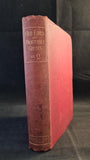 A T Quiller-Couch - Old Fires & Profitable Ghosts, Cassell & Company, 1900, First Edition