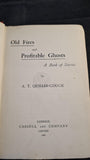 A T Quiller-Couch - Old Fires & Profitable Ghosts, Cassell & Company, 1900, First Edition