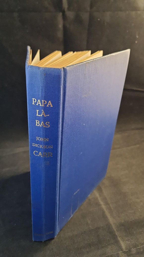 John Dickson Carr - Papa La-bas, Hamish Hamilton, 1969, First Edition