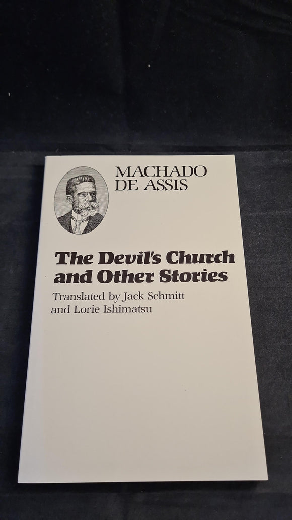 Machado de Assis - The Devil's Church & Other Stories, University of Texas Press, 1984