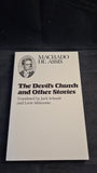 Machado de Assis - The Devil's Church & Other Stories, University of Texas Press, 1984