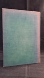 A K Wickham - The Villages of England, B T Batsford, 1933, Inscribed, Signed