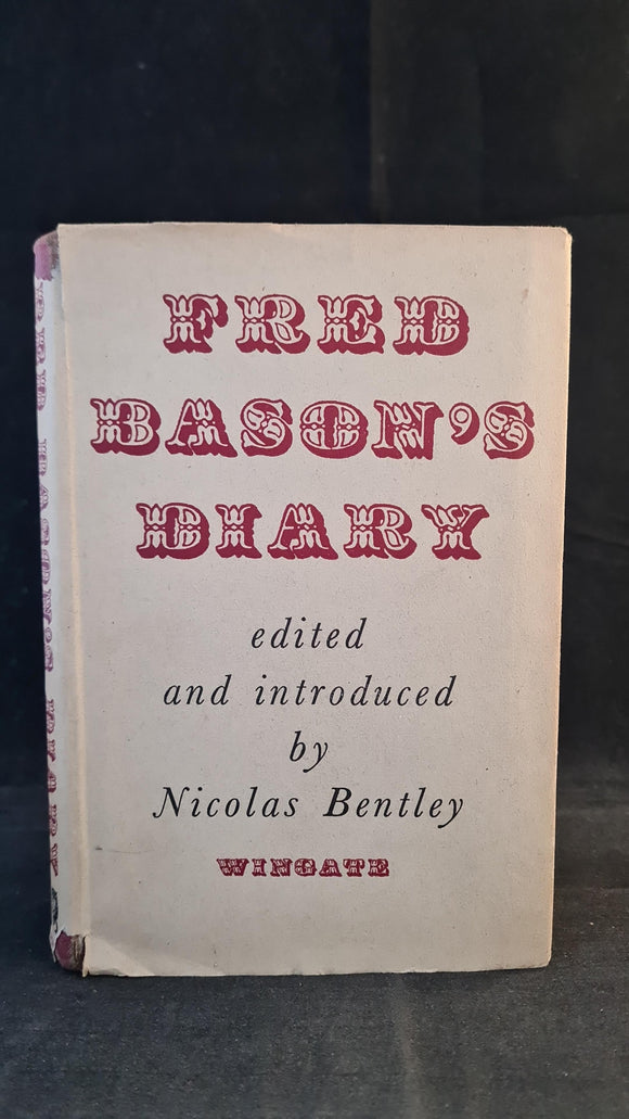 Nicolas Bentley - Fred Bason's Diary, Wingate, 1950, Inscribed, Signed, First Edition