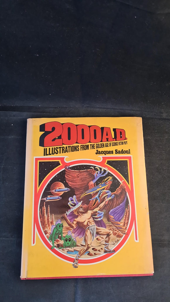 Jacques Sadoul - 2000 AD, Souvenir Press,1975