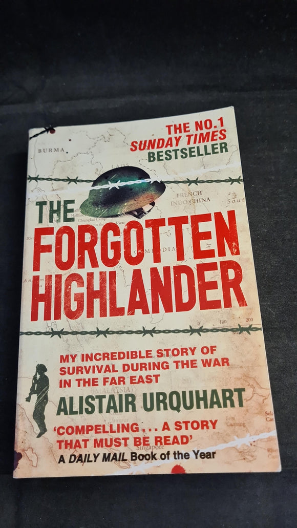 Alistair Urquhart - The Forgotten Highlander, Abacus, 2014, Paperbacks