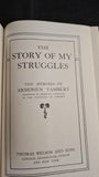 Arminius Vambery - The Story of My Struggles, The Memoirs, Thomas Nelson, no date