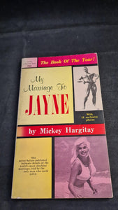 Mickey Hargitay - My Marriage To Jayne, Specialty Book, 1965, Paperbacks