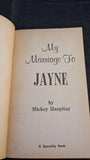 Mickey Hargitay - My Marriage To Jayne, Specialty Book, 1965, Paperbacks