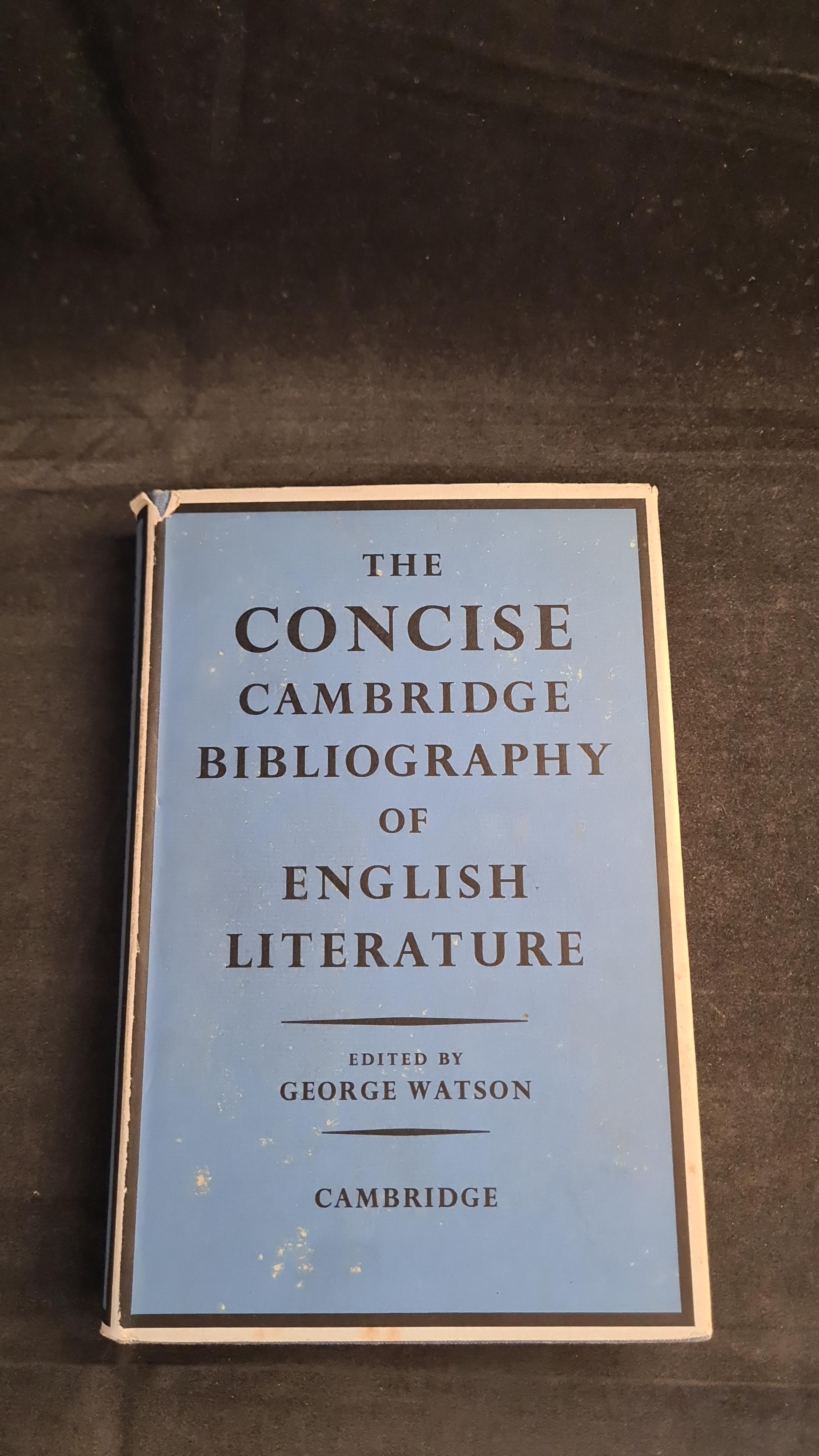 George Watson - The Concise Cambridge Bibliography of