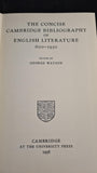 George Watson - The Concise Cambridge Bibliography of English Literature, 1958