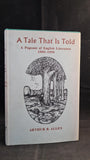 Arthur B Allen - A Tale That Is Told, Barrie & Rockliff, 1960