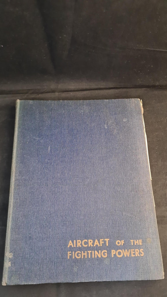 Aircraft of the Fighting Powers Volume III December 1942, Harborough Publishing