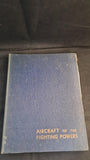 Aircraft of the Fighting Powers Volume III December 1942, Harborough Publishing