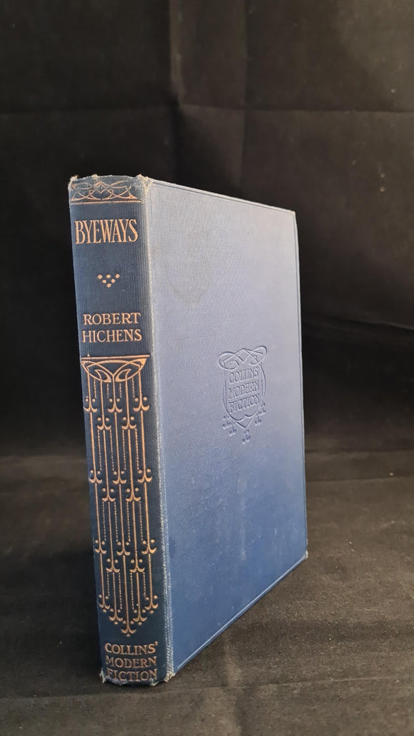 Robert Hichens - Byeways, Collins, no date