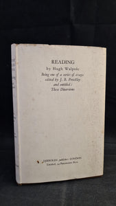 Hugh Walpole -Reading, Being one of a series of essays edited by JB Priestley, Jarrolds, 1926