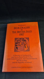 Sheppard's Book Dealers In The British Isles 1987