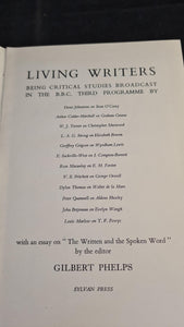 Gilbert Phelps - Living Writers, Sylvan Press, 1947