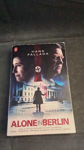 Hans Fallada - Alone in Berlin, Penguin Books, 2017, Paperbacks