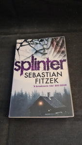 Sebastian Fitzek - Splinter, Corvus, 2013, Paperbacks