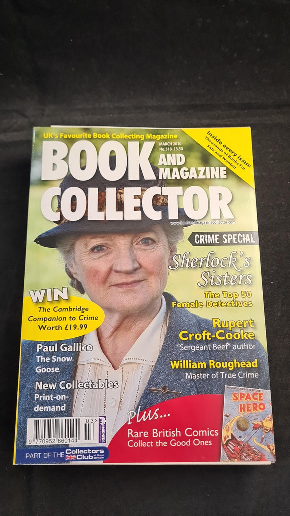 Book and Magazine Collector Number 318 March 2010