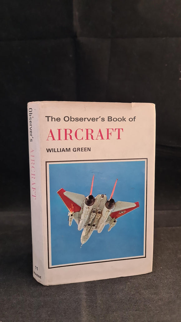 William Green - Observer's Book of Aircraft, Frederick Warne, 1974