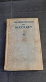 William Green - Observer's Book of Aircraft, Frederick Warne, 1955