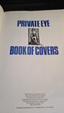 Private Eye Book of Covers, Private Eye Productions, 1978