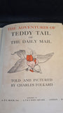 Charles Folkard - The Adventures of Teddy Tail of the Daily Mail, A & C Black, no date
