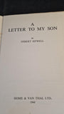 Osbert Sitwell - A Letter To My Son, Home & Van Thal, 1944, First Editiion