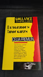 Celia Fremlin - Dangerous Thoughts, Gollancz Thriller, 1991